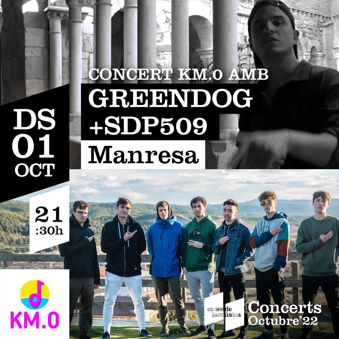 Concert KM.0 | GreenDog + SDP509