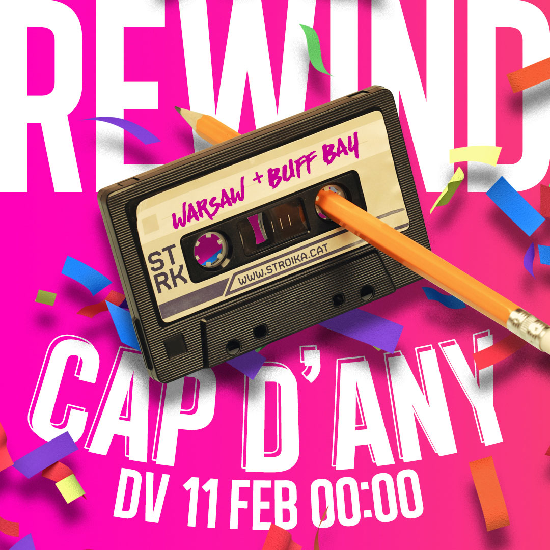 REWIND CAP D'ANY | WARSAW +BUFF BAY