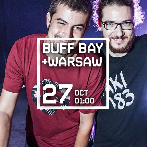 DJ BUFF BAY + DJ WARSAW